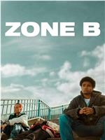 Zone B在线观看