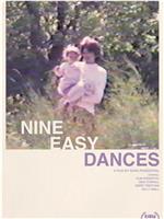 Nine Easy Dances