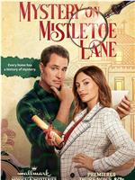 Mystery on Mistletoe Lane在线观看