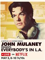 约翰·木兰尼出品：人人都在洛杉矶在线观看