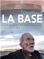 La Base在线观看