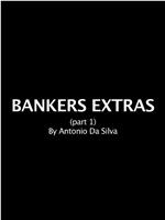 BANKERS EXTRAS在线观看