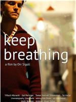 Keep Breathing在线观看