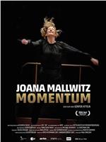 Joana Mallwitz – Momentum在线观看