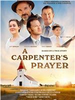 A Carpenter's Prayer在线观看