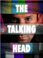 The Talking Head