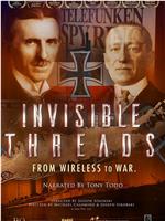 Invisible Threads: From Wireless to War