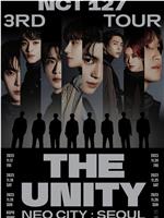 NCT 127 3RD TOUR NEO CITY: SEOUL - THE UNITY