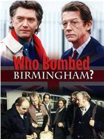 Who Bombed Birmingham?