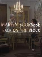 Martin Scorsese: Back on the Block在线观看