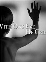 Sven Nykvist: With One Eye He Cries在线观看