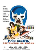 Blue Demon destructor de espías