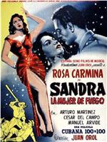 Sandra, la mujer de fuego