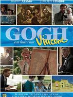 Van Gogh; een huis voor Vincent在线观看