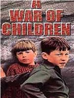 A War of Children