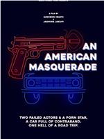 An American Masquerade