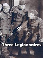 Three Legionnaires