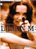 Lilian M.: Relatório Confidencial在线观看