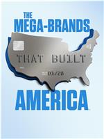 The Mega-Brands That Built America Season 2