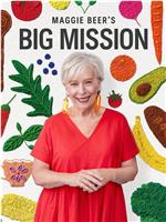 Maggie Beer's Big Mission Season 1