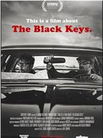 This is a Film About The Black Keys.