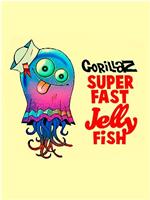 Gorillaz: Superfast Jellyfish