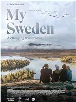 My Sweden - A Changing Wilderness