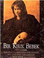 Bir kirik bebek