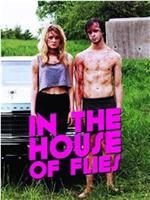 In the House of Flies