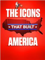 The Icons That Built America Season 1