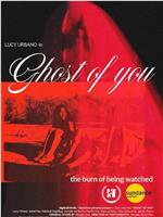 Ghost of you