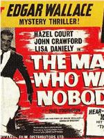 The Edgar Wallace Mystery Theatre: The Man Who Was Nobody