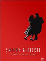 Smithy & Dickie