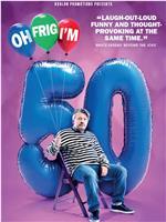 Richard Herring - Oh Frig, I'm 50! FULL SHOW在线观看