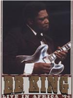 B.B. King: Live in Africa