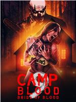 Camp Blood 9: Bride of Blood在线观看