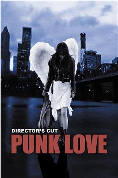 Punk Love在线观看和下载