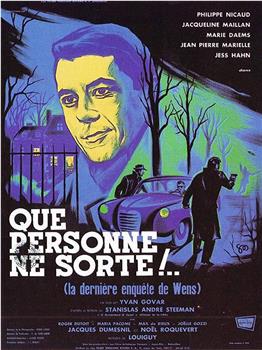 Que personne ne sorte在线观看和下载
